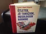 Ötletek, Jó tanácsok, Megoldások Bármire Ötletek, Jó tanácsok, Megoldások Bármire