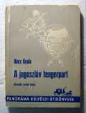 A Jugoszláv Tengerpart (Bács Gyula) 1971 (szétesik