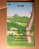 A Karancs, a Medves és a Heves-Borsodi-dombság Tur A Karancs, a Medves és a Heves-Borsodi-dombság Tur