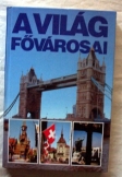 A világ fővárosai  Kossuth kiadó 1991
