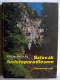 Firon András:   Szlovák turistaparadicsom 