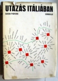 Guido Piovene: Utazás Itáliában