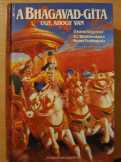A Bhagavad-Gítá - úgy, ahogy van A Bhagavad-Gítá - úgy, ahogy van