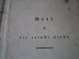 GOTT IST DIE REINSTE LIEBE. IMA KÖNYV, NÉMET 1833 GOTT IST DIE REINSTE LIEBE. IMA KÖNYV, NÉMET 1833